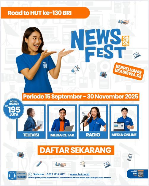 BRI News Fest 2025: Kompetisi Jurnalistik Bergengsi dengan Hadiah Ratusan Juta dan Beasiswa S2!