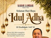 Selamat Hari Raya Idul Adha 1447 H,10 Dzulhijjah 1447 Hijriah.