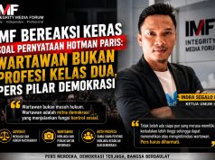 IMF Bereaksi Keras Soal Pernyataan Hotman Paris: Wartawan Bukan Profesi Kelas Dua, Pers Pilar Demokrasi